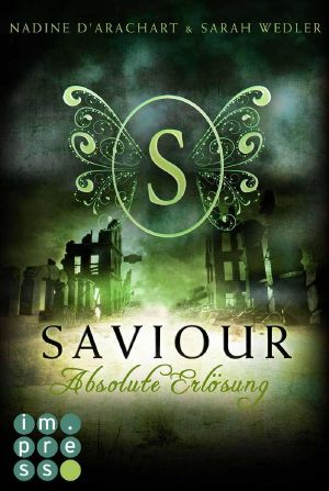 [Niemandsland 03] • Saviour · Absolute Erlösung